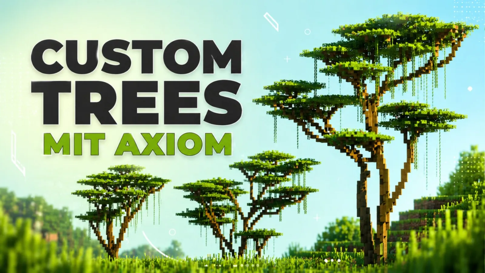 Axiom Custom Trees